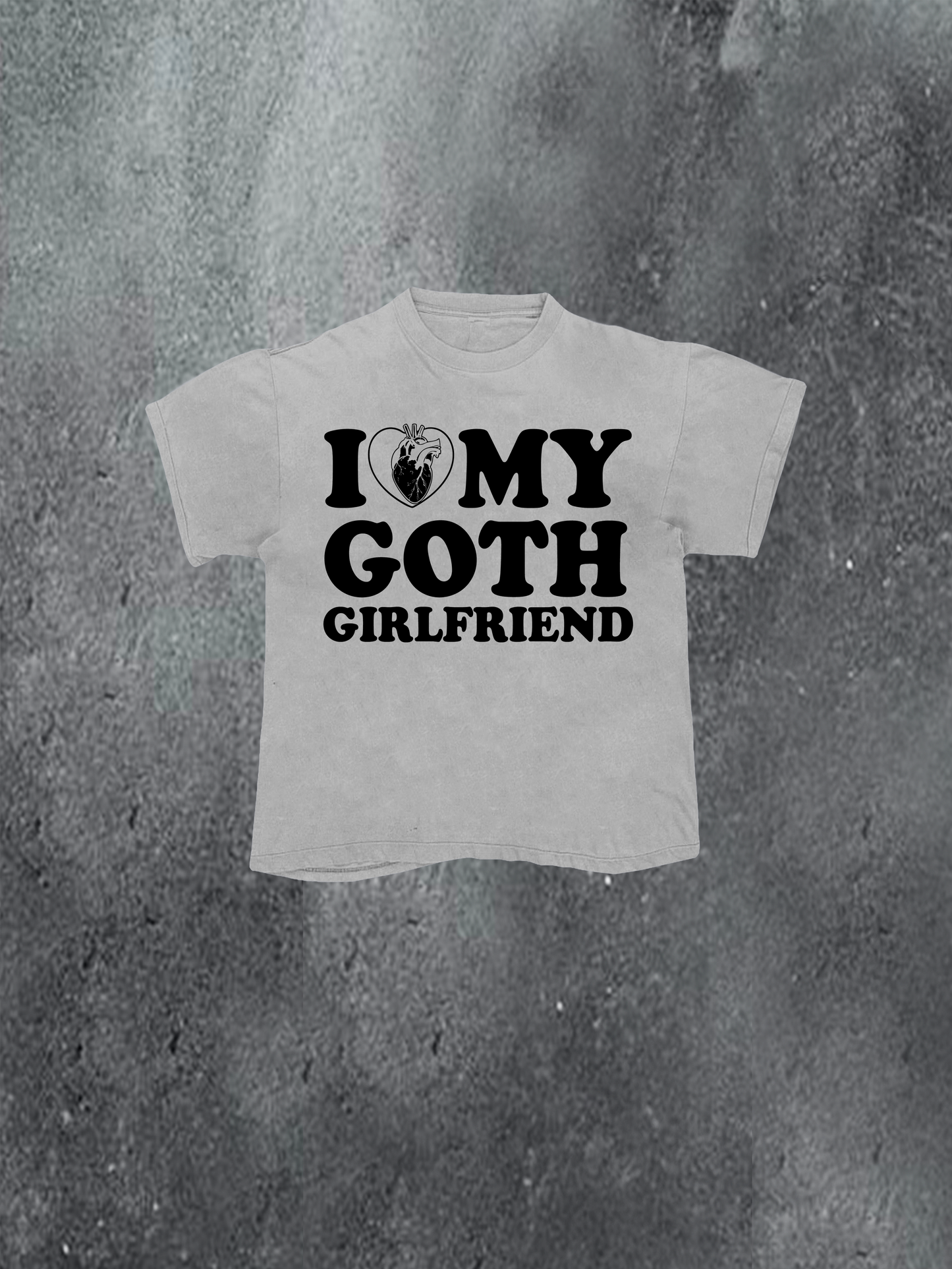 I Love My Goth Girlfriend Tee