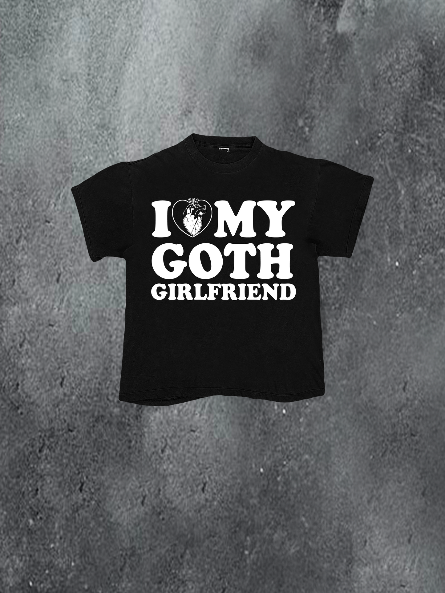 I Love My Goth Girlfriend Tee
