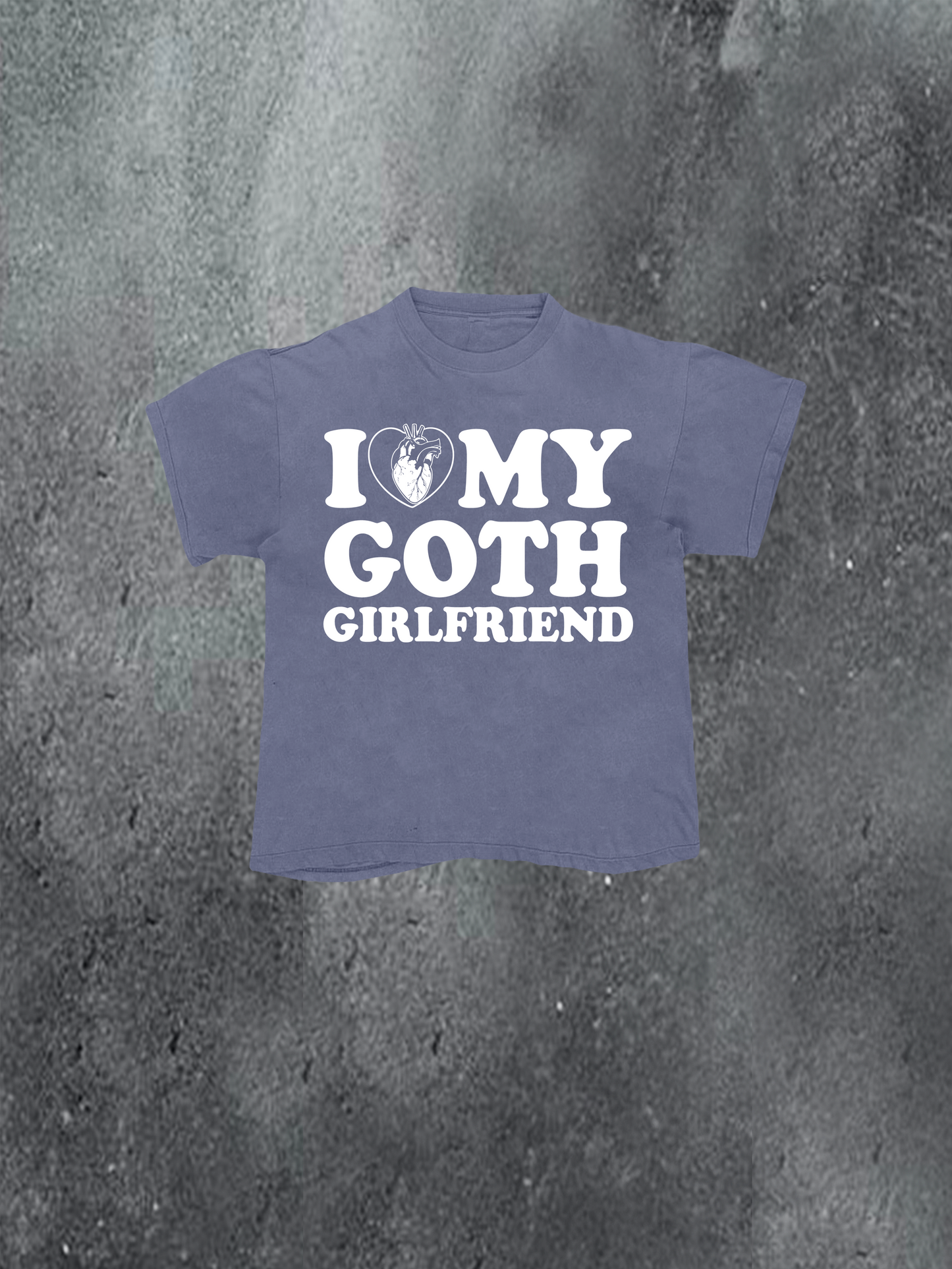 I Love My Goth Girlfriend Tee