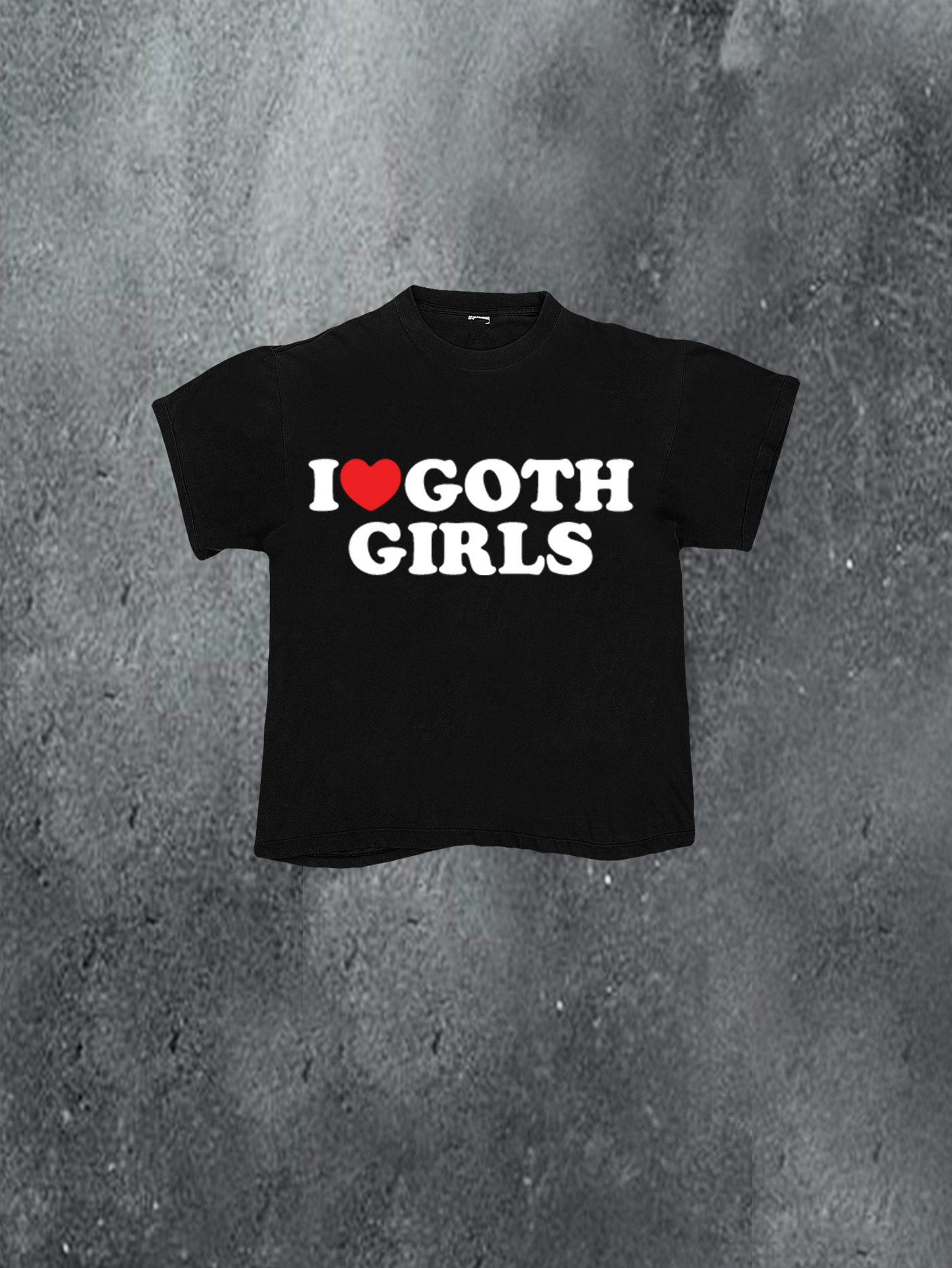 I Love Goth Girls Tee