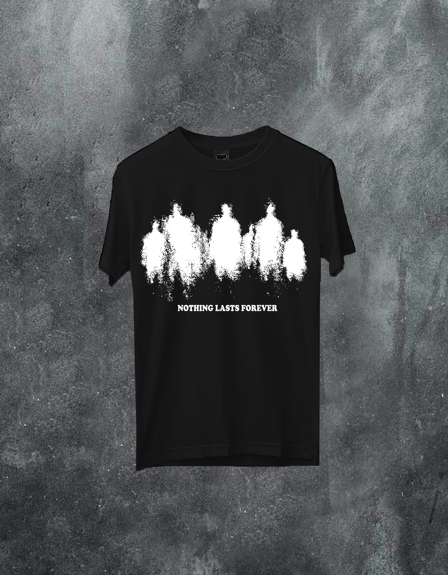 Nothing Lasts forever Tee