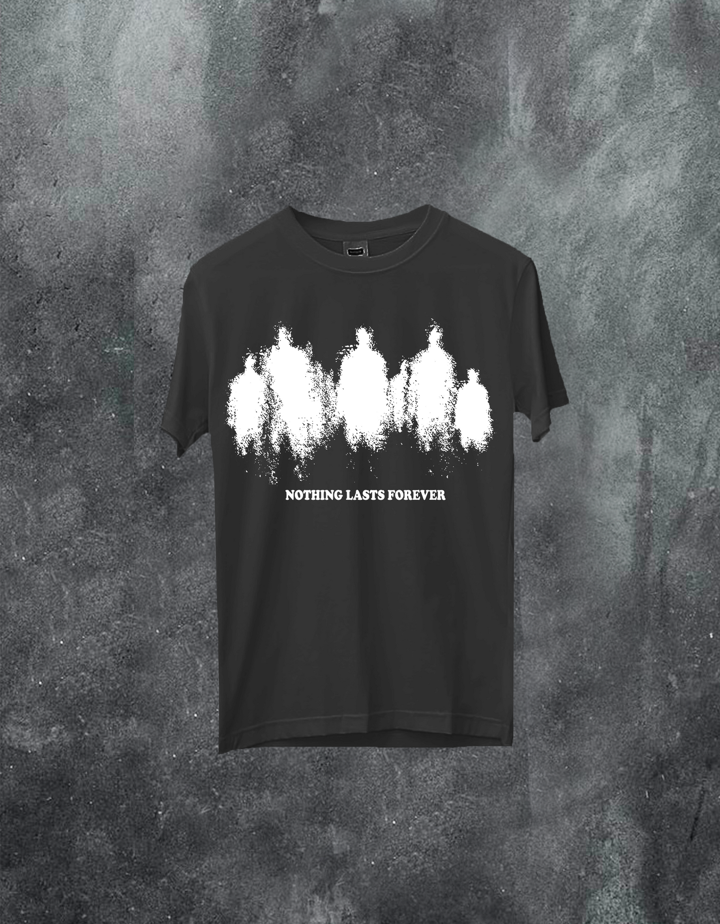 Nothing Lasts forever Tee