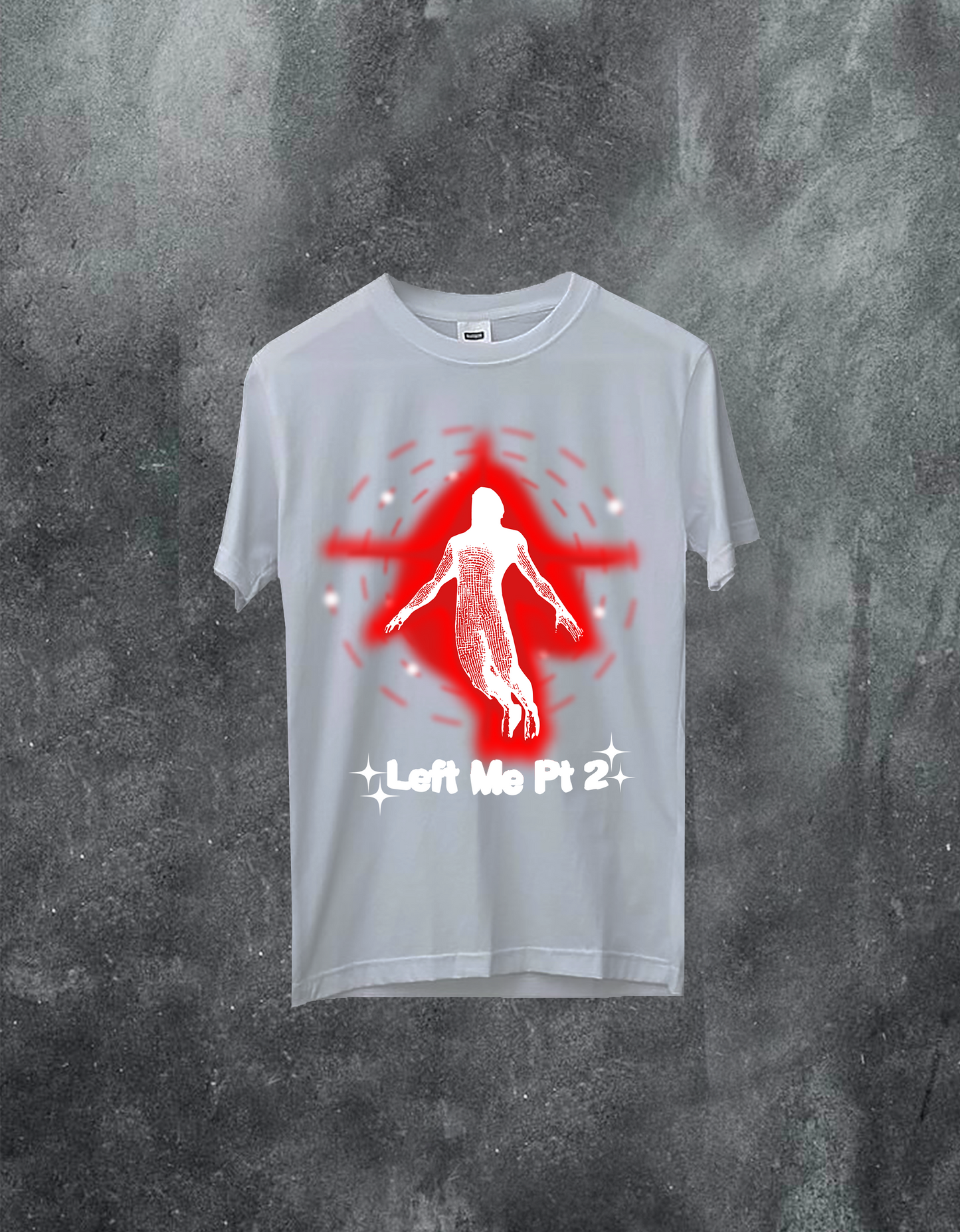 Left Me Pt 2 Tee
