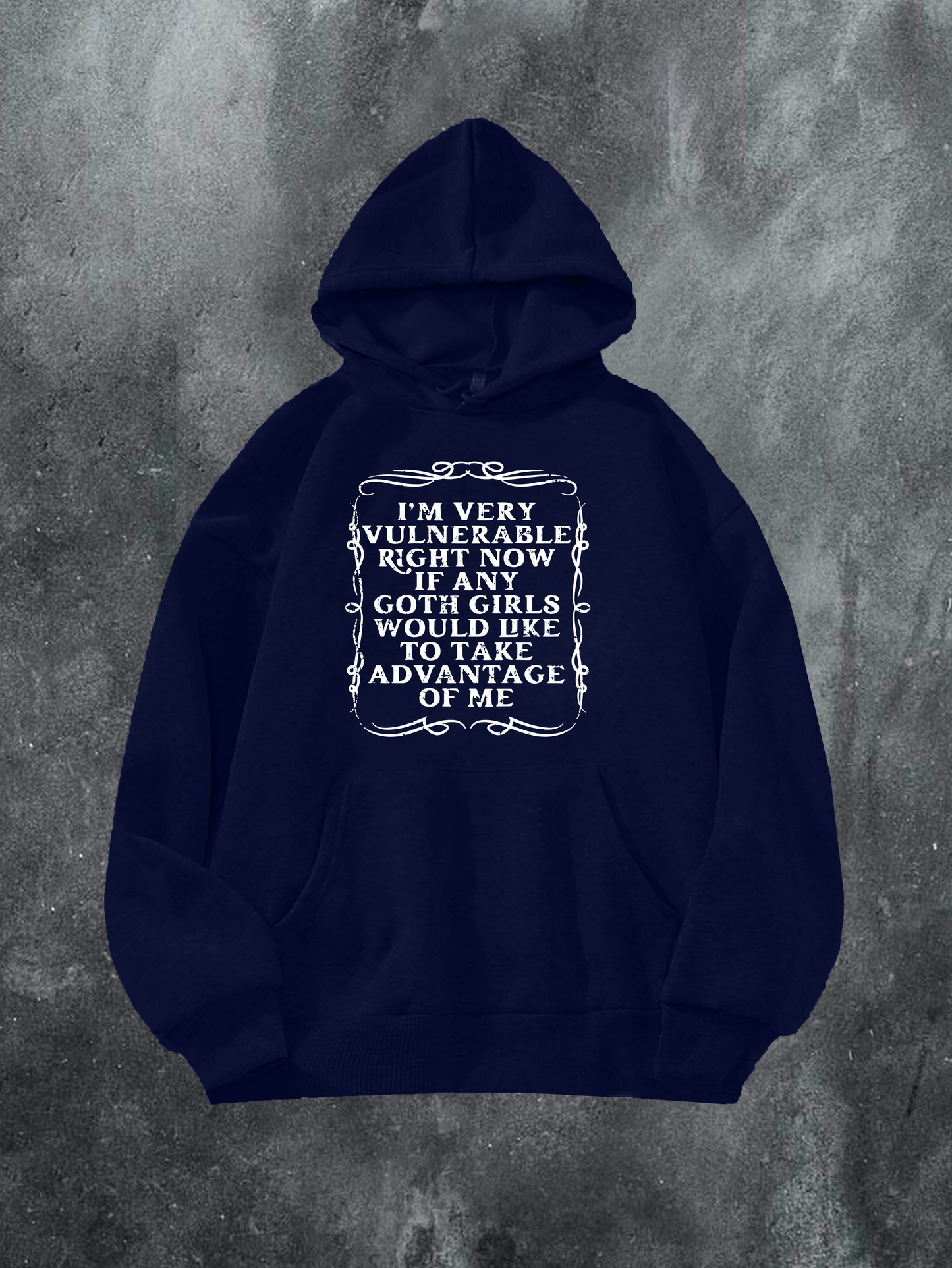 Take Advantage Of Me Hoodie