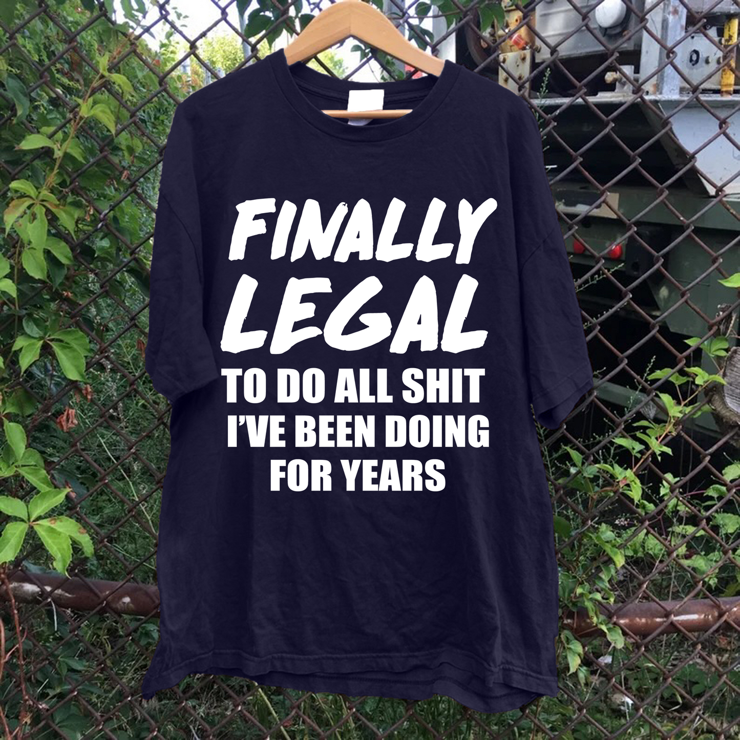 Finally Legal Tee
