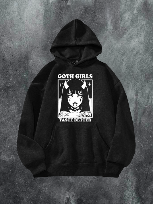 Goth Girls Taste Better Hoodie