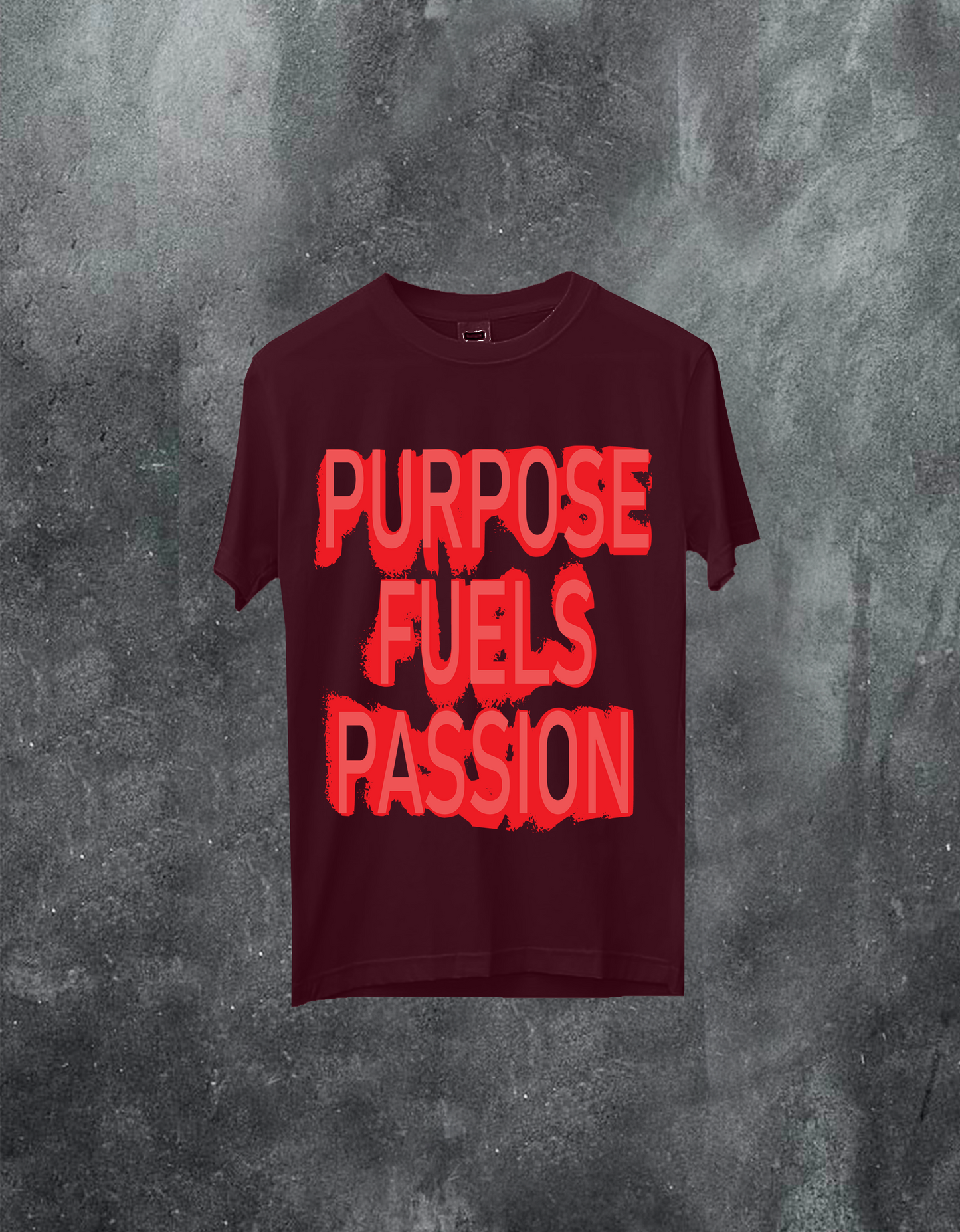 Purpose Fuels Passion Tee