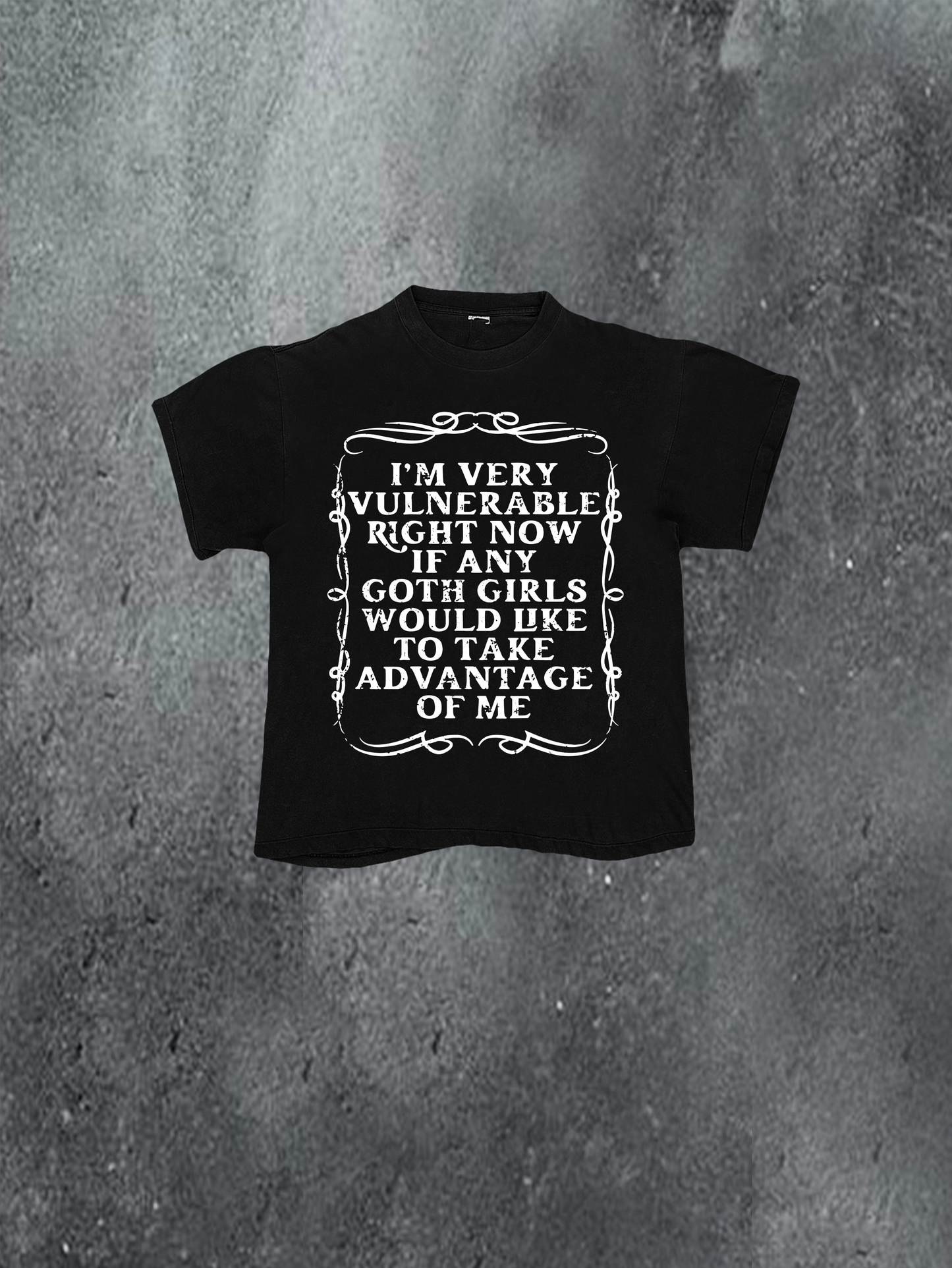Take Advantage Of Me Tee