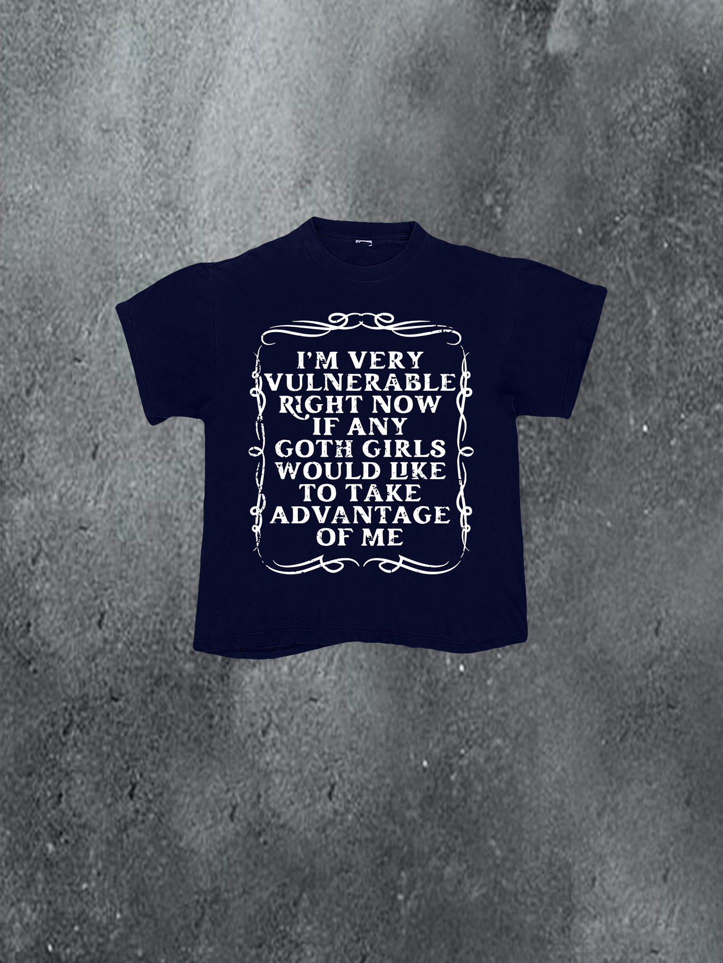 Take Advantage Of Me Tee
