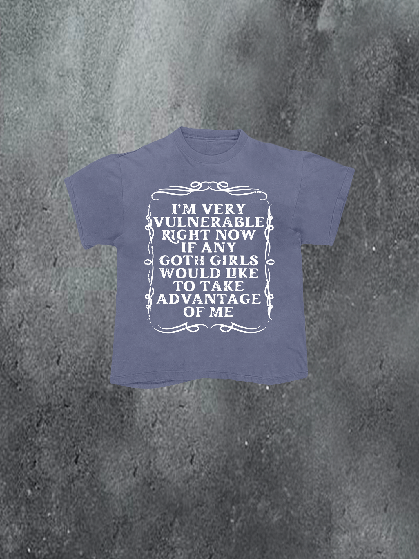 Take Advantage Of Me Tee