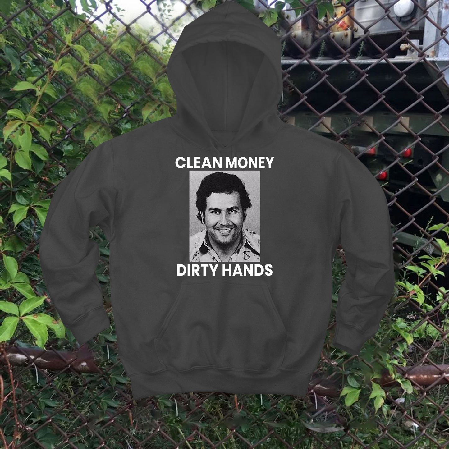 Clean Money Dirty Hands Pablo Hoodie