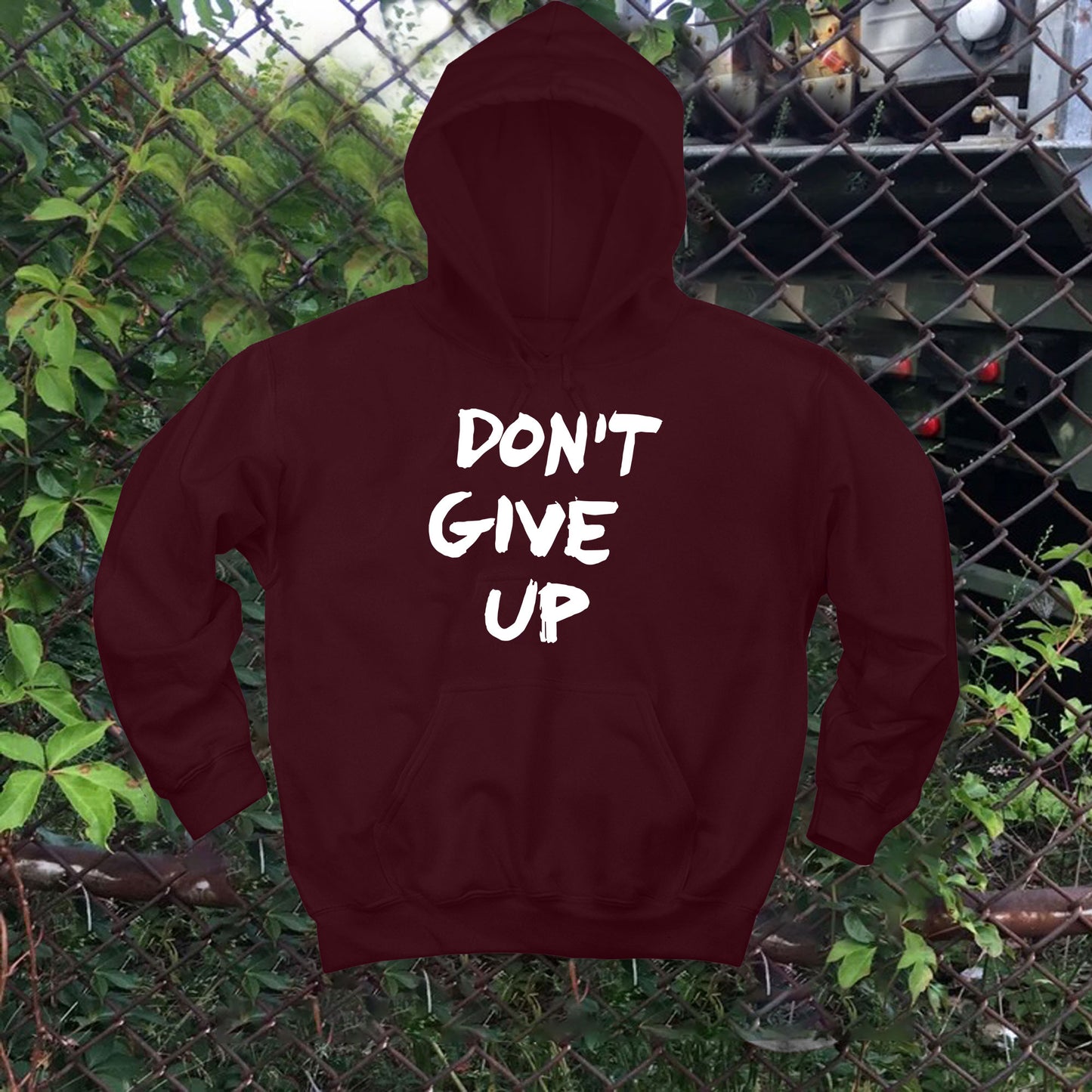 Don’t Give Up Hoodie