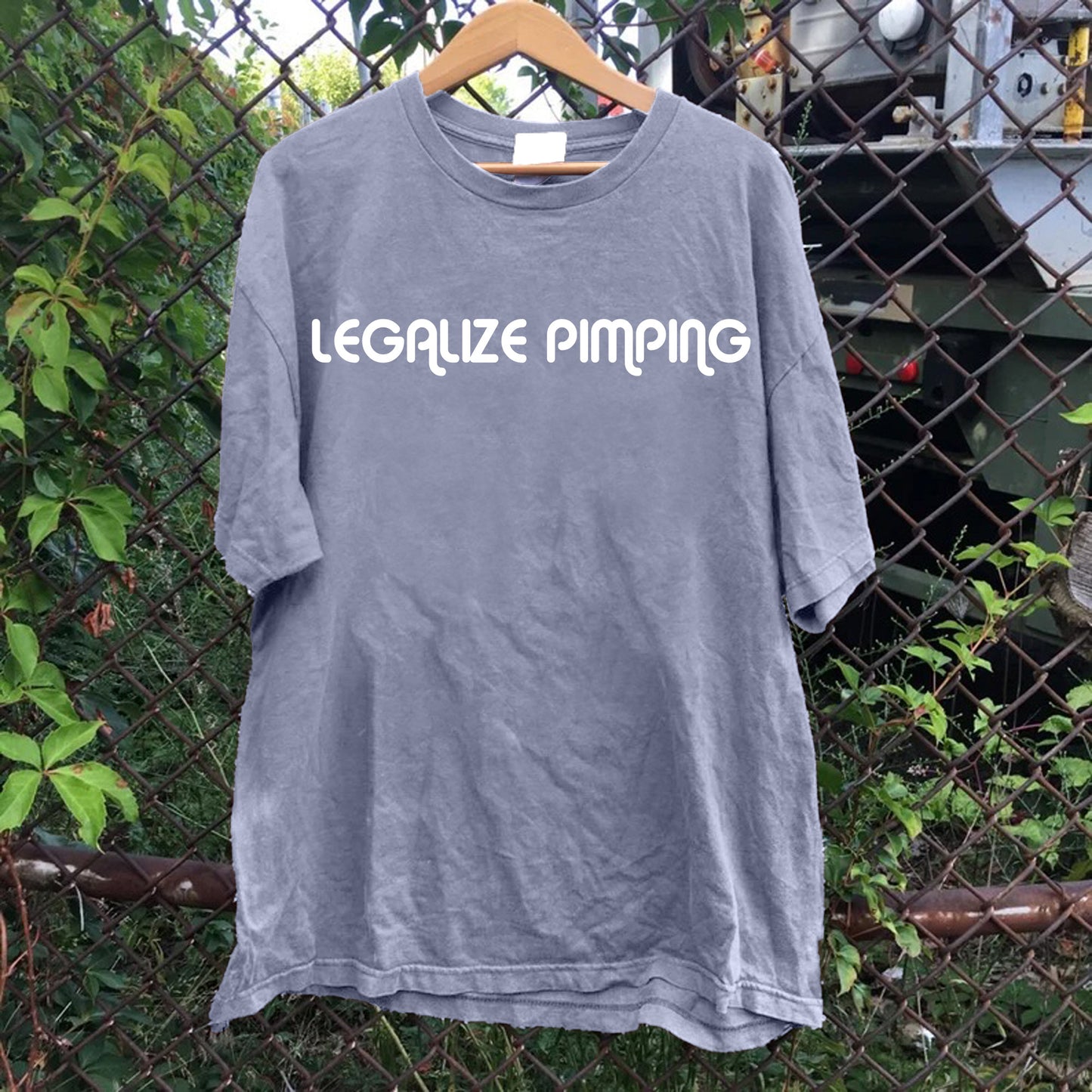 Legalize Pimping Tee