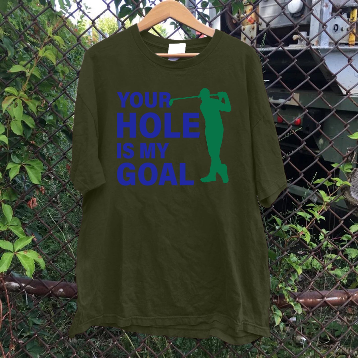 Your Hole Is My Goal Tee