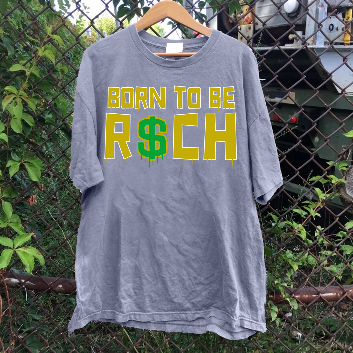 Born To Be Rich Tee