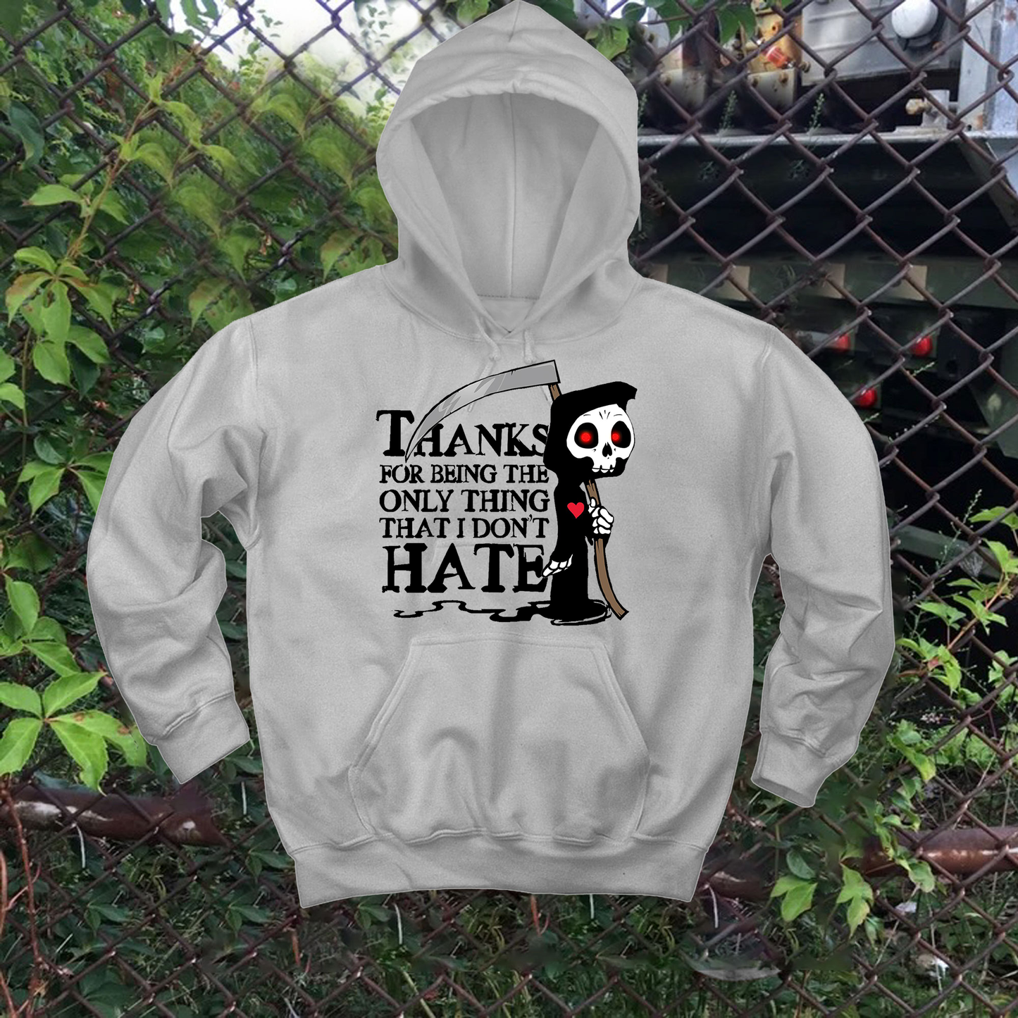 Only Thing I Don't Hate Reaper Hoodie
