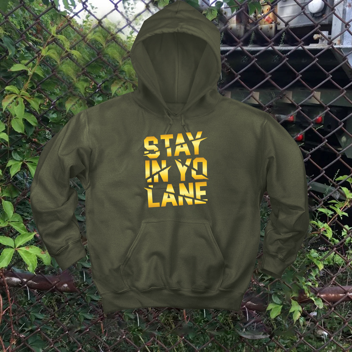 Stay In Yo Lane Hoodie