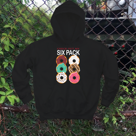 Check Out My Six Pack Donuts Hoodie