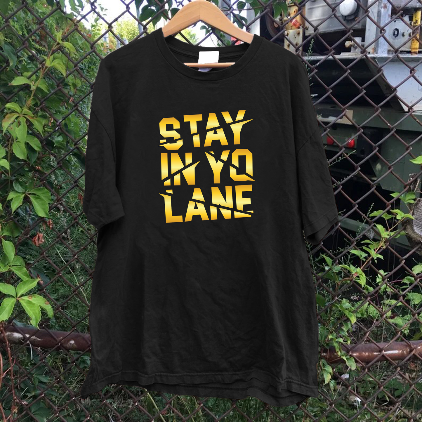 Stay In Yo Lane Tee